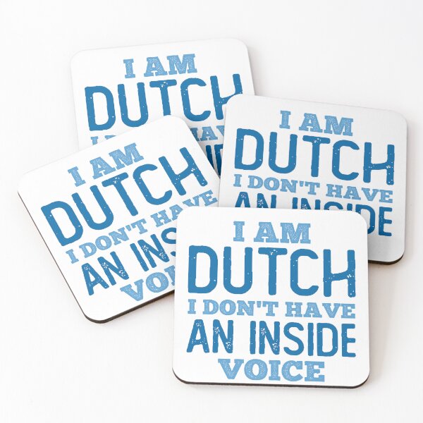 Item preview, Dutch We do not have an Inside Voice designed and sold by NeoDhl.