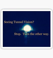 Tunnel Vision Sticker