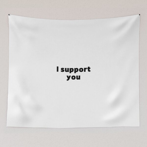 Item preview, I support you designed and sold by jaeking33.