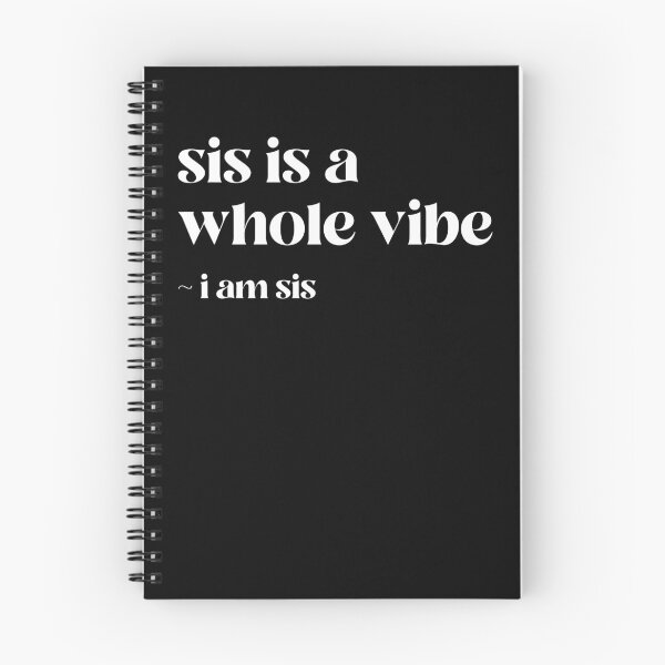 Item preview, Sis is a Vibe Funny Trendy Women Girl designed and sold by nvuot24.