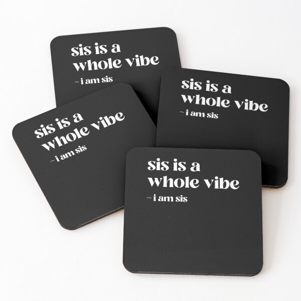 Item preview, Sis is a Vibe Funny Trendy Women Girl designed and sold by nvuot24.