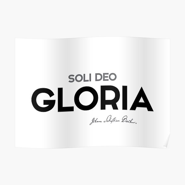 soli deo gloria - bach Poster