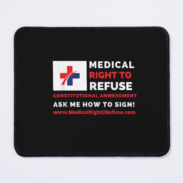 Item preview, Medical Right to Refuse T-Shirt designed and sold by Anthony-Wilson.