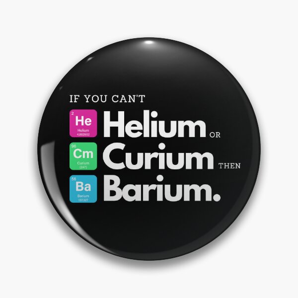 Item preview, Funny Chemical Elements Pun - Helium, curium or barium? designed and sold by CherieTree.