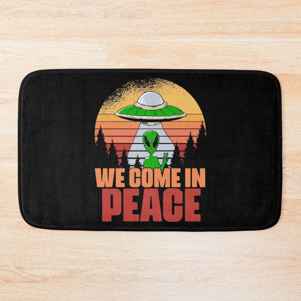 Item preview, We Come In Peace Funny Extraterrestrial Life For Alien Lover designed and sold by Nessshirts.