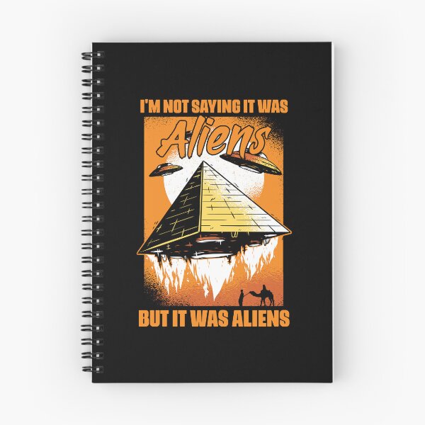 Item preview, I'm Not Saying It Was Aliens But It Was Aliens Funny Humor designed and sold by Nessshirts.