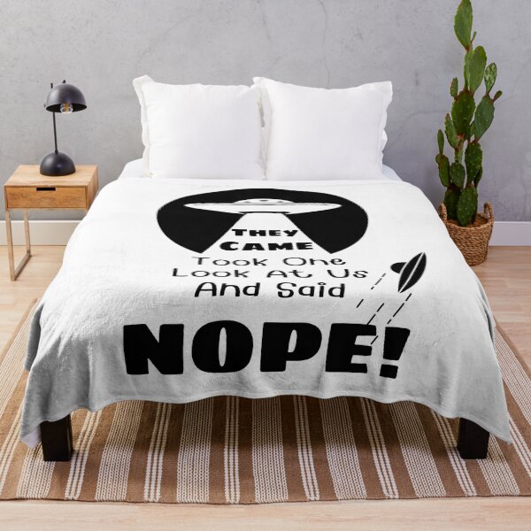 Item preview, They Came and Said Nope - Funny UFO Alien White designed and sold by Smagnaferous.