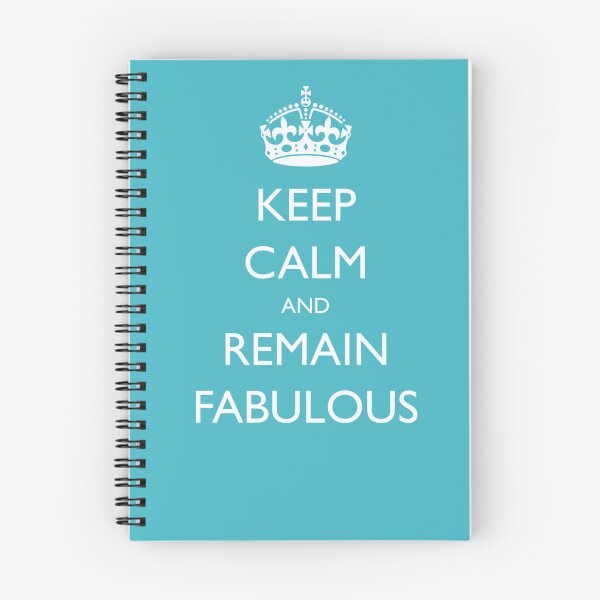 Item preview, Keep Calm And Remain Fabulous designed and sold by Orange Pieces.