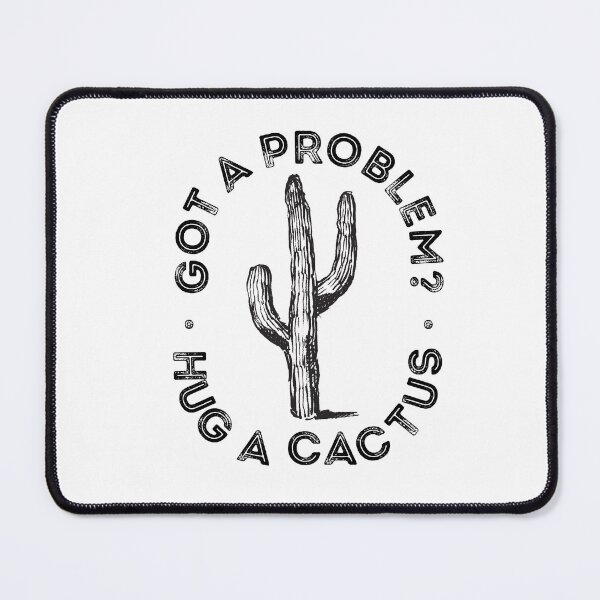 Item preview, Got a problem Hug A Cactus designed and sold by Urosek.