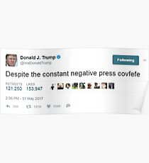 Covfefe - Trump Tweet Poster