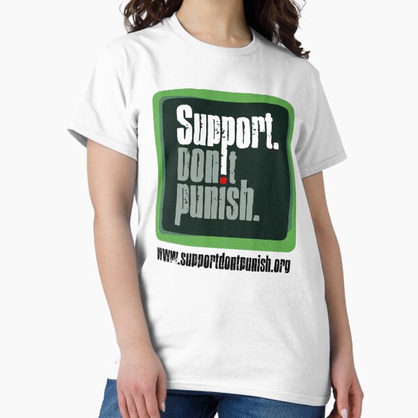 Item preview, Support Don't Punish designed and sold by SDPcampaign.