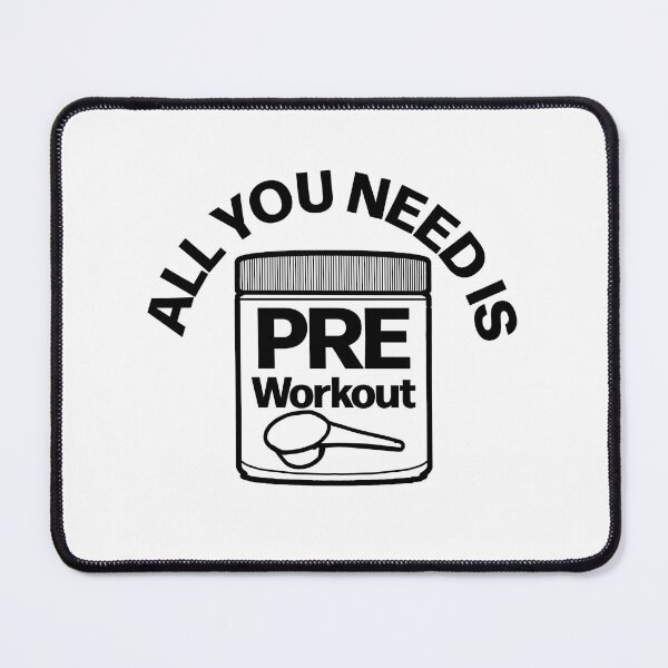 Item preview, All you need is Pre Workout Funny Simplistic designed and sold by designsbyted.