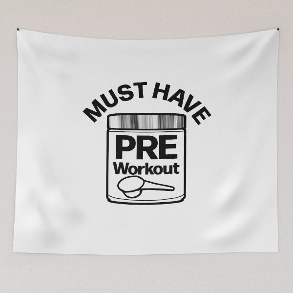 Item preview, Must have Pre Workout Funny Simplistic designed and sold by designsbyted.
