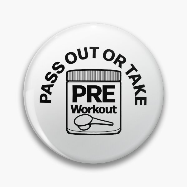 Item preview, Pass out or take Pre Workout Funny Simplistic designed and sold by designsbyted.