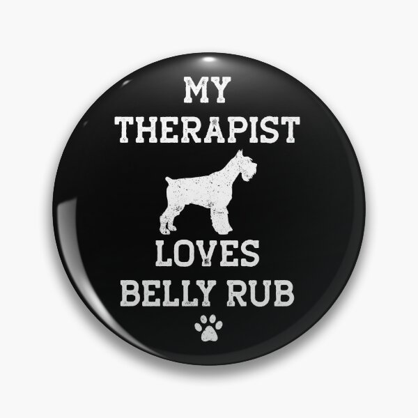 Item preview, My Therapist is My Miniature Schnauzer designed and sold by rafaeltto.
