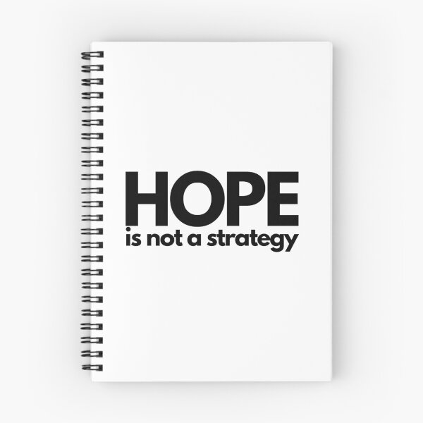 Item preview, Hope Is Not A Strategy - Black designed and sold by ElementJourney.