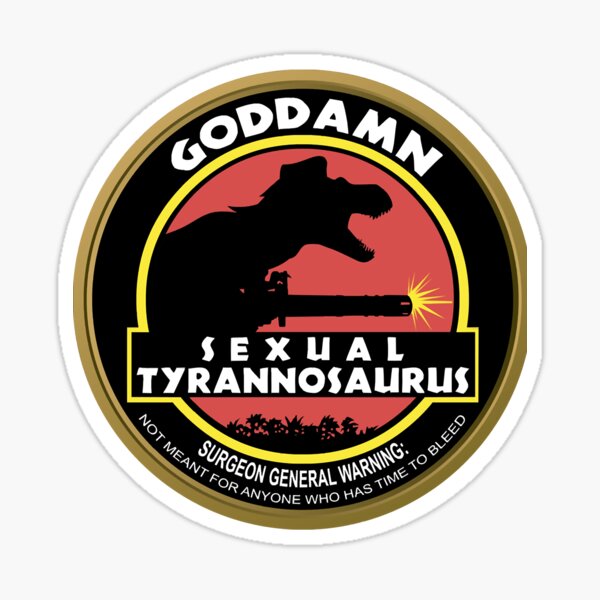 Sexual Tyrannosaurus Sticker