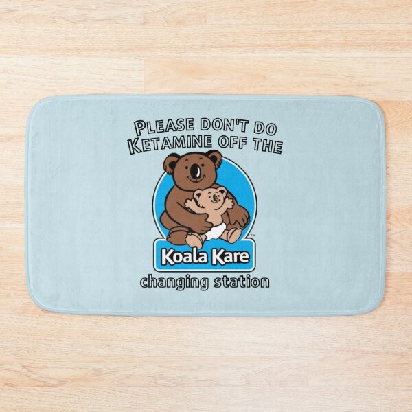 Item preview, Please Don_t Do Ketamine Off The Koala Kare Changing Station shirt     designed and sold by SerenaSonata.
