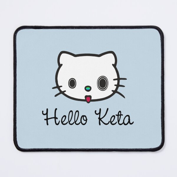 Item preview, Hello Keta   designed and sold by SerenaSonata.