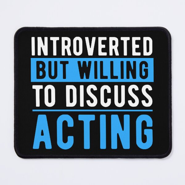 Item preview, Acting Actor Fun Quote designed and sold by NestaReign.