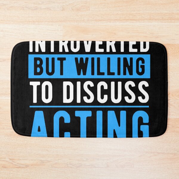 Item preview, Acting Actor Fun Quote designed and sold by NestaReign.