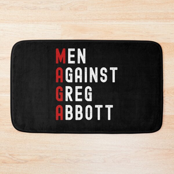 Item preview, Men Against Greg Abbott Maga designed and sold by nedrae.