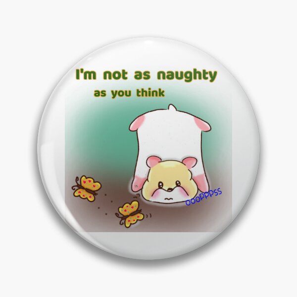 Item preview, Hamster | Hamster Lover - I'm not as naughty as you think designed and sold by FennyWijayaMomo.