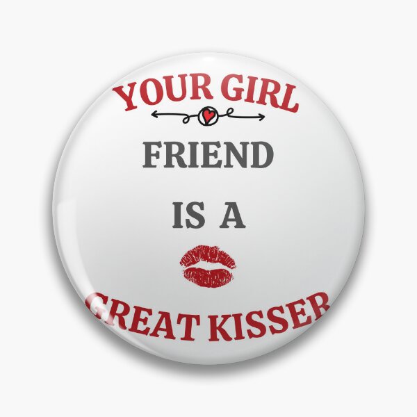 Item preview, Your Girlfriend Is A Great Kisser Funny Essential T-Shirt designed and sold by FD Best ⭐⭐⭐⭐⭐.