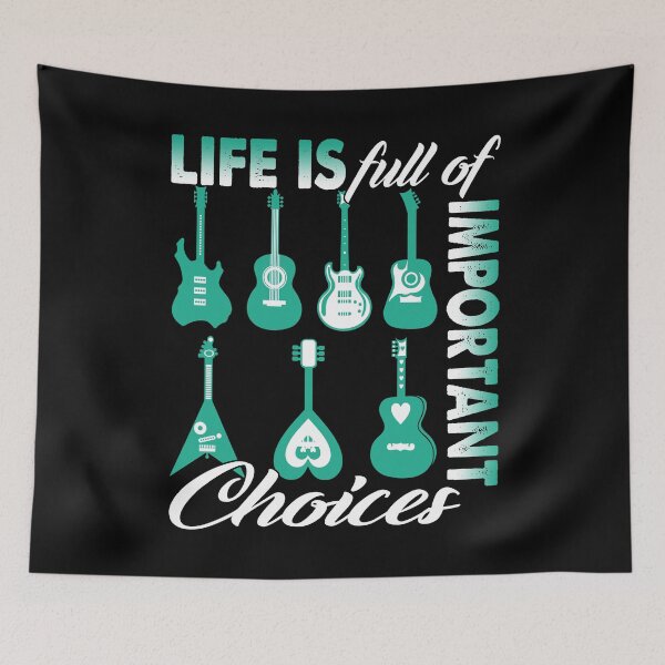 Item preview, Guitar - Life Is Full Of Important Choices designed and sold by UnknownArtistt.