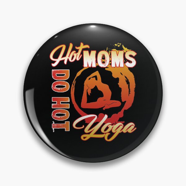 Item preview, Hot Moms Do Hot Yoga designed and sold by UnknownArtistt.