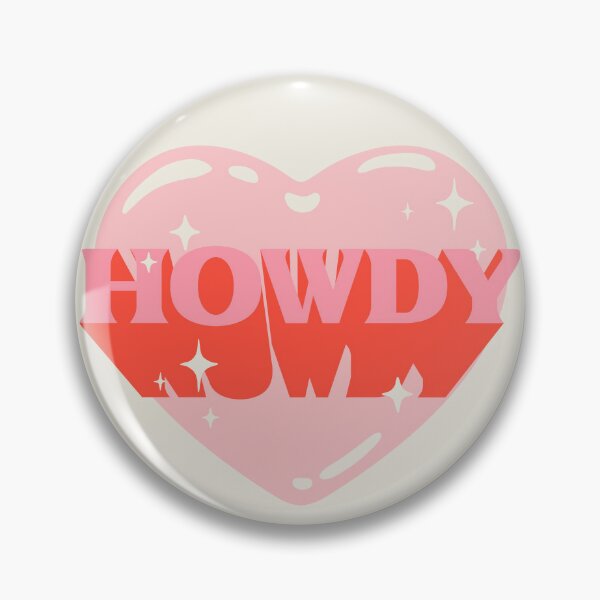 HOWDY YALL, HOWDY Y'ALL Preppy Aesthetic, White Background Pin for  Sale by PEARROT
