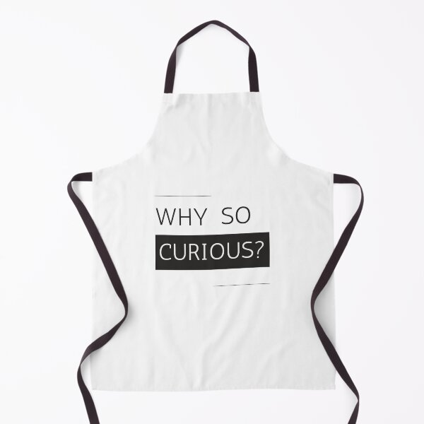 Item preview, Why So Curious | Funny Trending Quote designed and sold by YourMinimalist-.