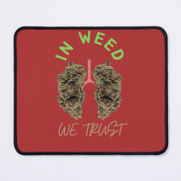 Item preview, In Weed We Trust Cannabis Day Marijuana designed and sold by BestDesignbySof.
