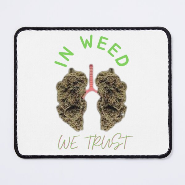 Item preview, In Weed We Trust Cannabis Day Marijuana designed and sold by BestDesignbySof.