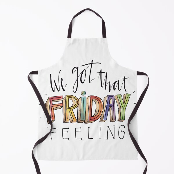 Item preview, We got that FRIDAY feeling designed and sold by I'm Redz.