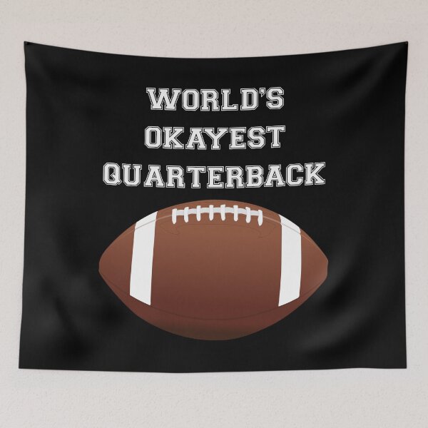 Artikelvorschau, DER OKAYSTE QUARTERBACK DER WELT entworfen und verkauft von DomGDesign.