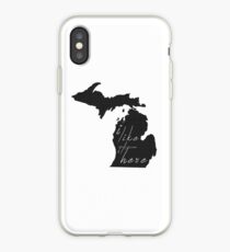 I Like it Here Michigan iPhone Case