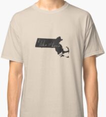 I Like It Here Massachusettes Classic T-Shirt