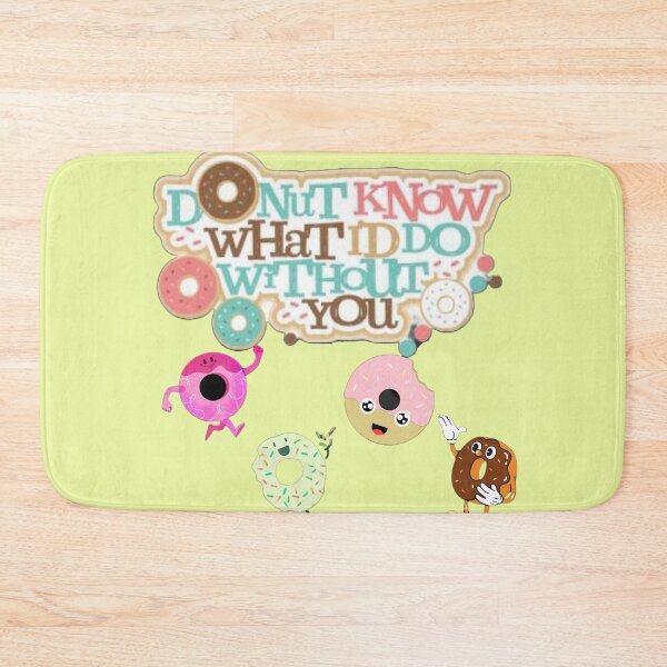 Item preview,  Donut party time - donut know what I'd do without you designed and sold by Arteartz.