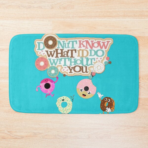 Item preview,  Donut party time - donut know what I'd do without you designed and sold by Arteartz.