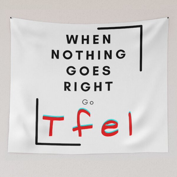 Item preview, When nothing goes  right go left  designed and sold by HDpod.