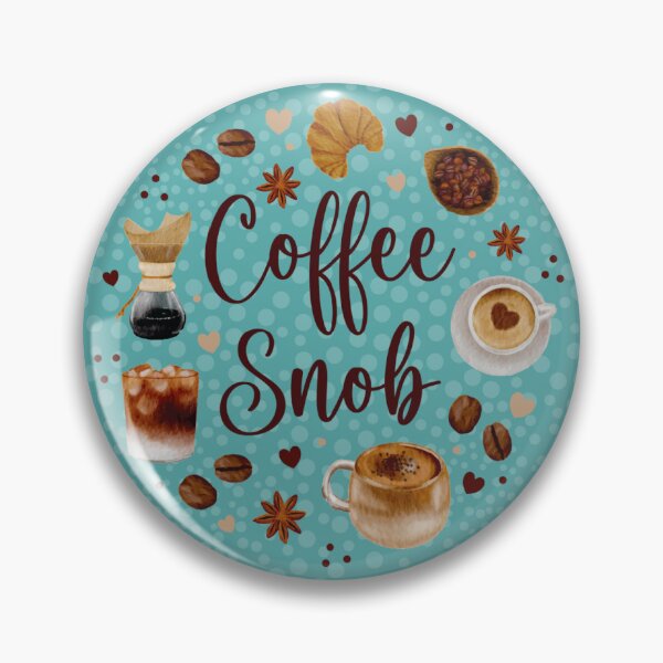 Item preview, Coffee Snob designed and sold by KrisInStitches.