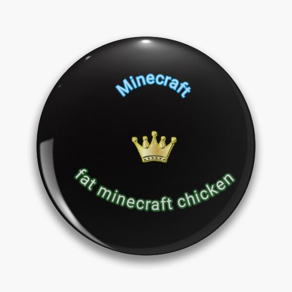 Item preview, fat minecraft chicken designed and sold by Faceartshop.