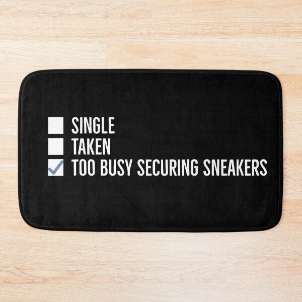 Item preview, Too busy securing sneakers. | Funny sneakerhead quotes | designed and sold by Tarun Bisht.