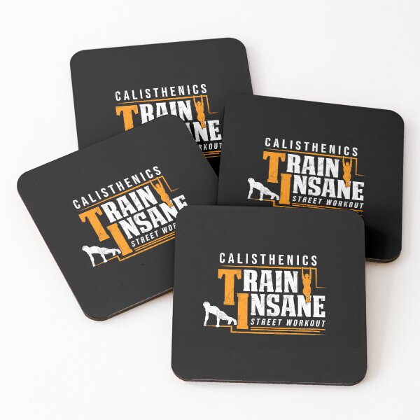 Item preview, Calisthenics Train Insane Street Workout designed and sold by StrongShirts.