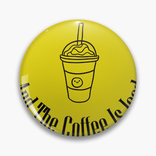 Item preview, The Vibes Are Good And The Coffee Is Iced designed and sold by sbe-zone.