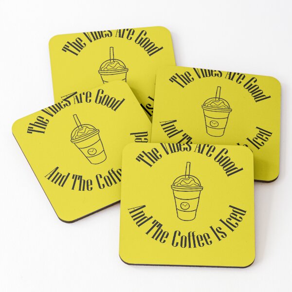 Item preview, The Vibes Are Good And The Coffee Is Iced designed and sold by sbe-zone.