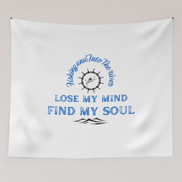 Item preview, Fishing And Into The River I Go To Lose My Mind And Find My Soul designed and sold by Jacob noro.