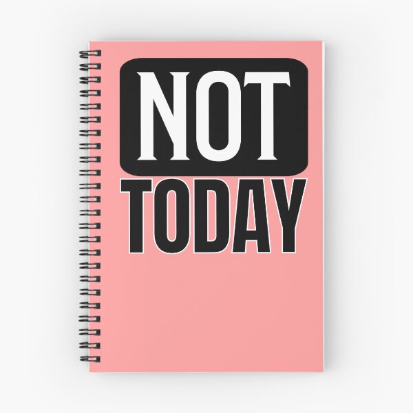 Item preview, Not Today! (Version 3) designed and sold by potluck.
