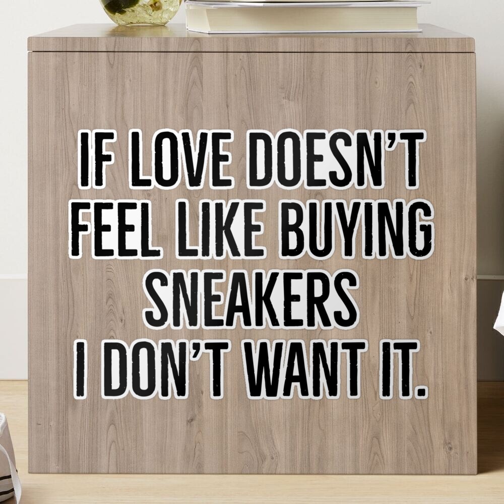 75+ Best Shoes Quotes for Shoe Lovers & for Great Instagram Captions |  Fashion quotes shoes, Shoes quotes, Sneaker quotes